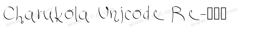 Charukola Unicode Re字体转换